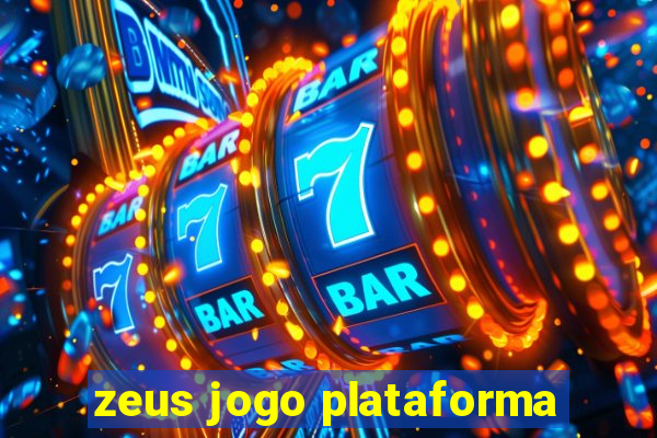 zeus jogo plataforma